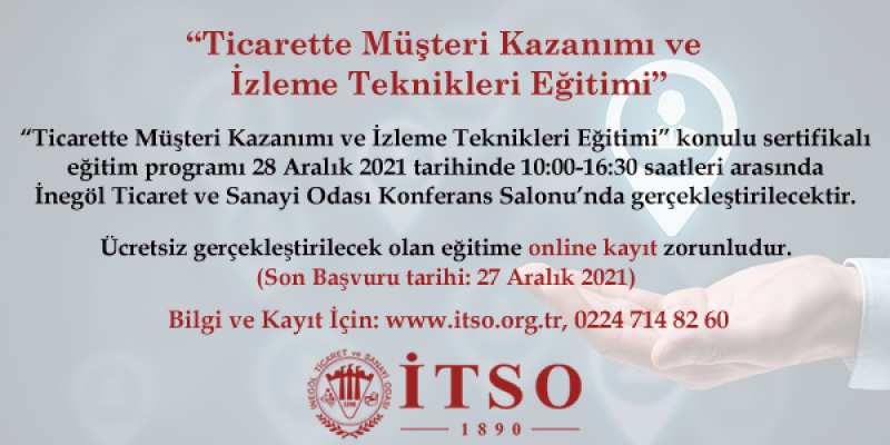 Ticarette Müşteri Kazanımı ve İzleme Teknikleri Eğitimi