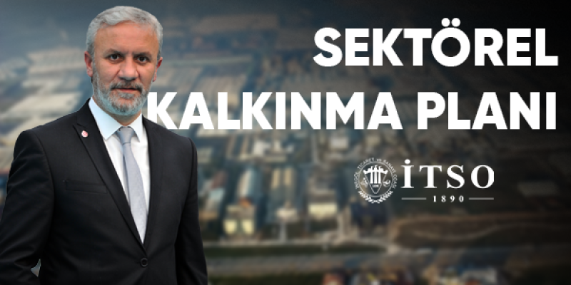 İTSO'dan Sektörel Kalkınma Planı