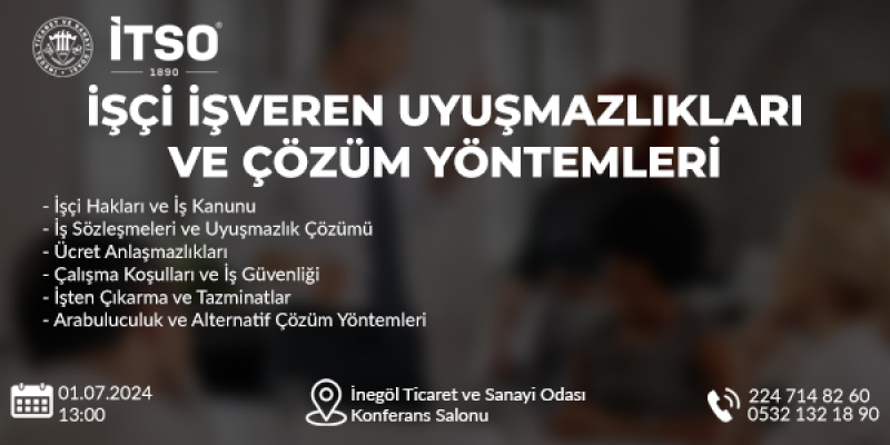 İşçi İşveren İlişkilerinde Ortaya Çıkabilecek Uyuşmazlıklar Eğitimi